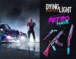 Игра для ПК Techland Dying Light - Retrowave Bundle - фото 1
