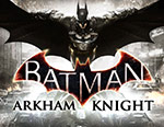 Игра для ПК Warner Bros. Batman: Arkham Knight batman arkham asylum game of the year edition pc