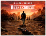 Игра для ПК THQ Nordic Desperados III Digital Deluxe Edition игра для пк thq nordic deadfall adventures deluxe edition